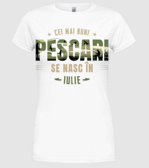 Cei mai buni pescari se nasc în iulie model alb pe tricou