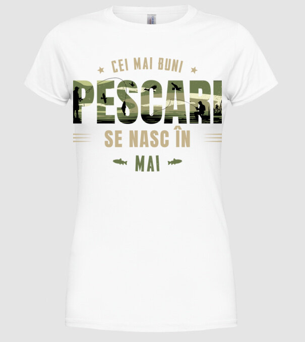 Cei mai buni pescari se nasc în mai model alb pe tricou