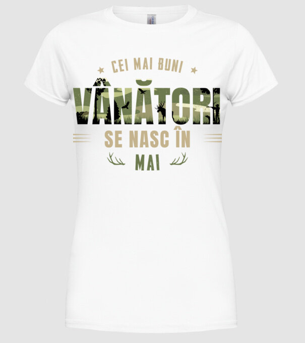 Cei mai buni vânători se nasc în mai model alb pe tricou