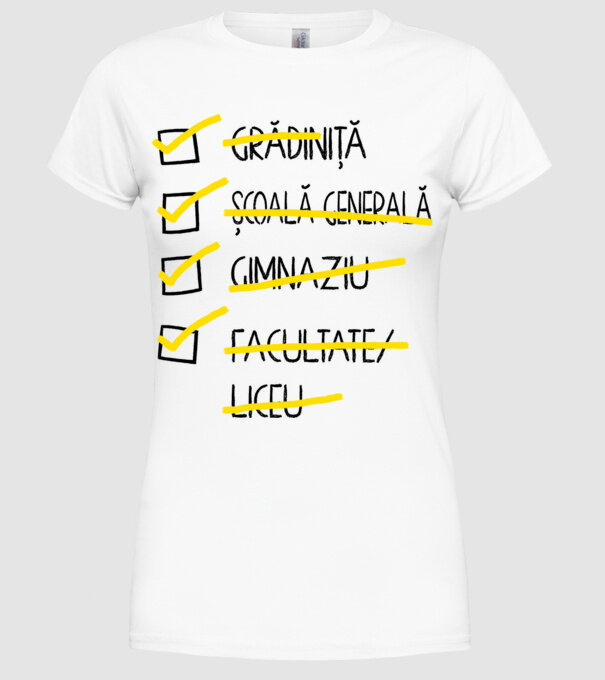 Cheklist educație - Facultate alb model alb pe tricou