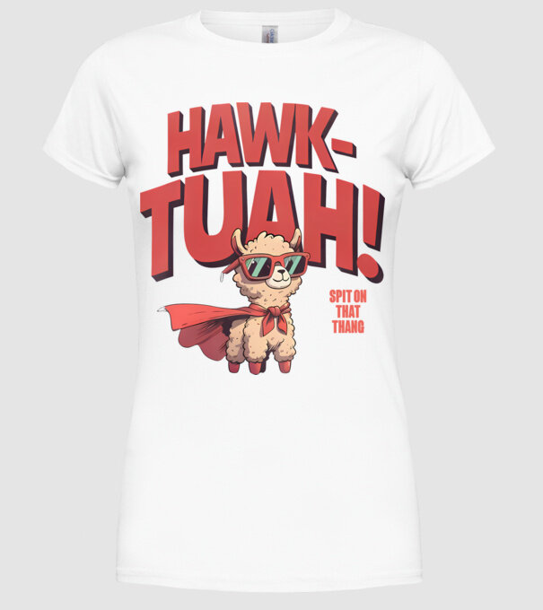 hawk tuah llama spit on that thang model alb pe tricou