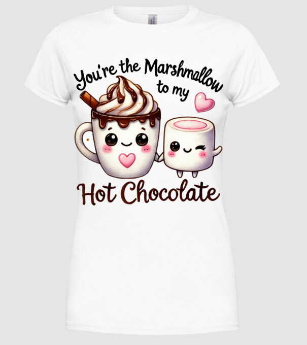 Marshmallow to my Hot Chocolate model alb pe tricou