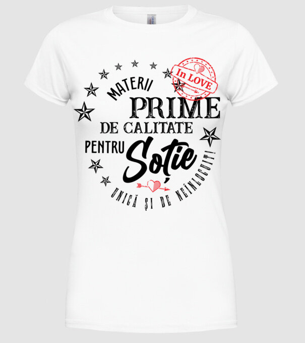 Materii prime de calitate pentru soție model alb pe tricou