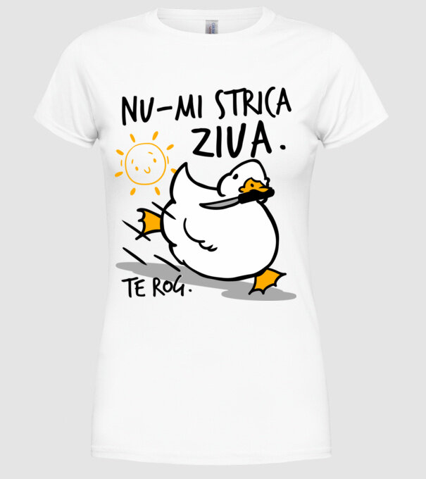 Nu-mi strica ziua. model alb pe tricou