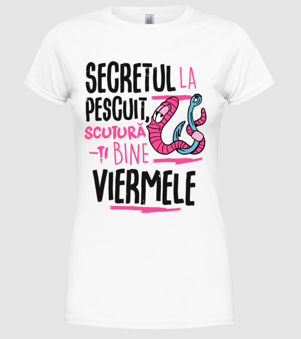 Secretul la pescuit scutură-ți bine viermele model alb pe tricou