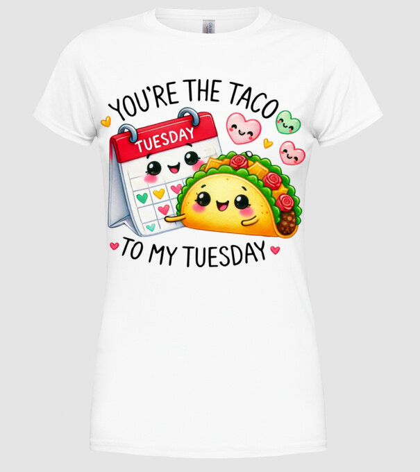 Taco to my Tuesday model alb pe tricou