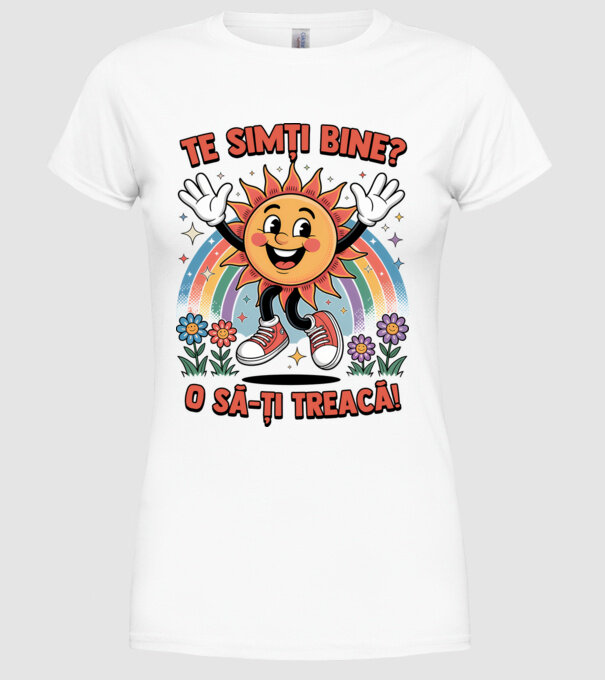 Te simți bine? model alb pe tricou
