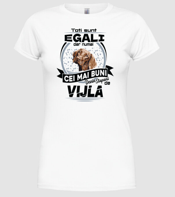 Toți sunt egali, dar numai cei mai buni devin stăpâni de vijla model alb pe tricou