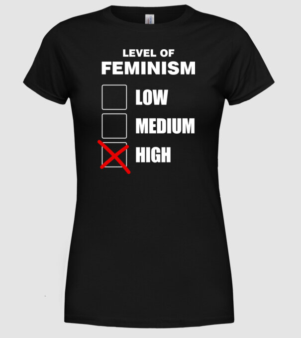Nivelurile feminismului model negru pe tricou