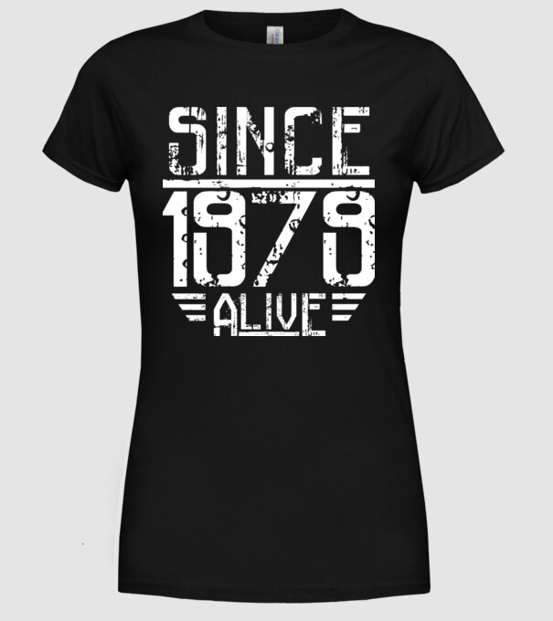 Alive since 1979 model negru pe tricou