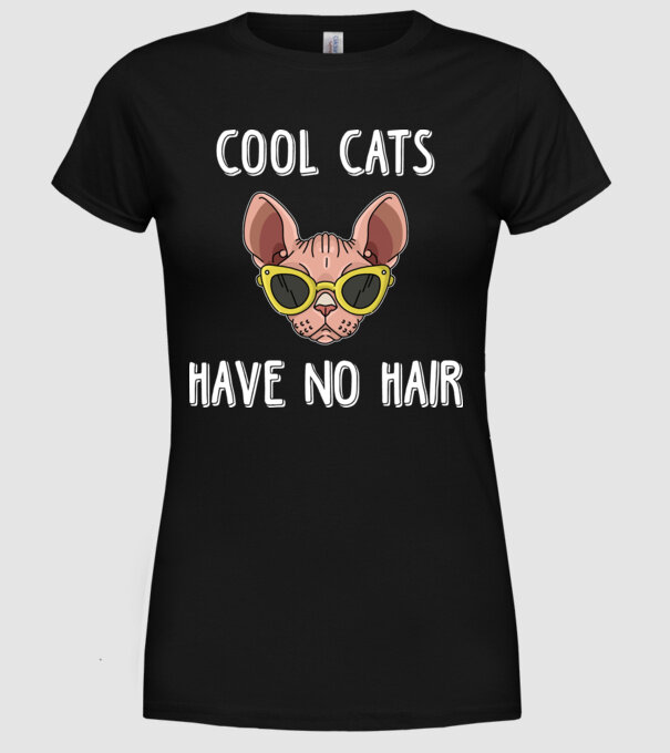 cool cats have no hair model negru pe tricou