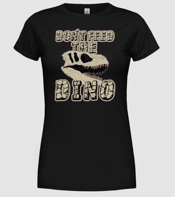 Dont feed the dino model negru pe tricou