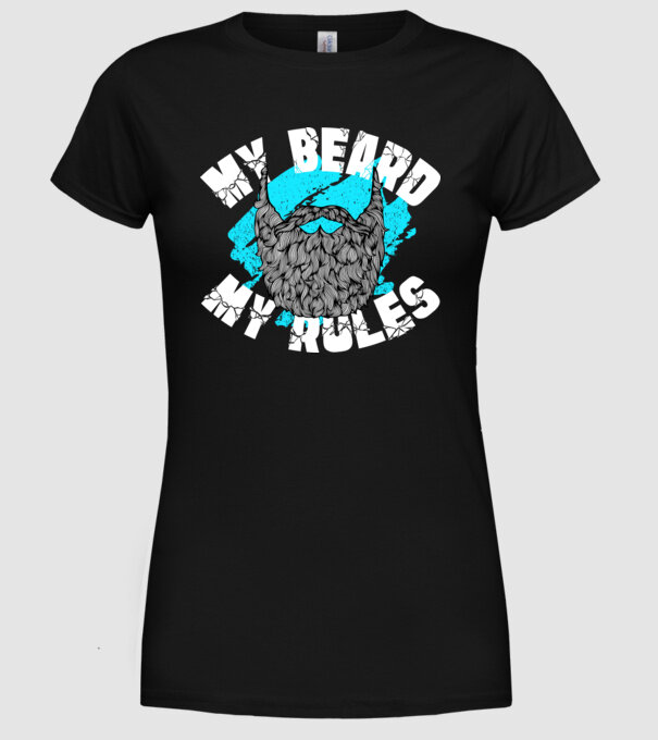 Barba mea, regulile mele (engleză) model negru pe tricou