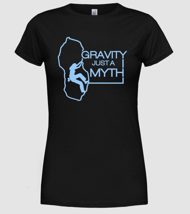 Gravity just a myth model negru pe tricou