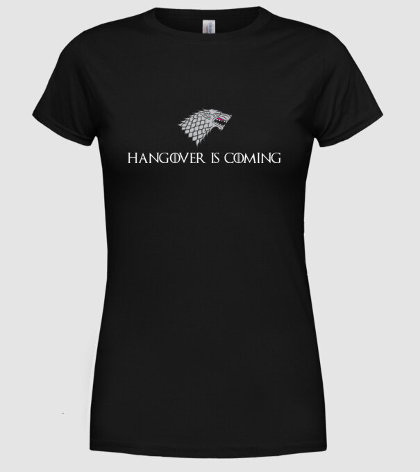 Hangover is coming model negru pe tricou