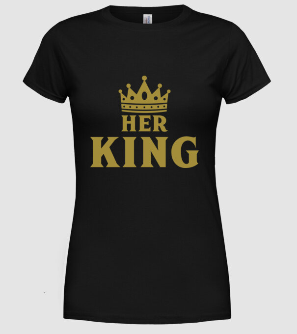 Her King model negru pe tricou