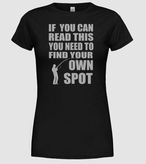 If you can read this, you need to find your own spot model negru pe tricou