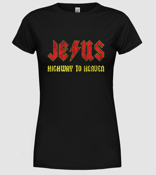 JESUS HIGHWAY TO HEAVEN model negru pe tricou