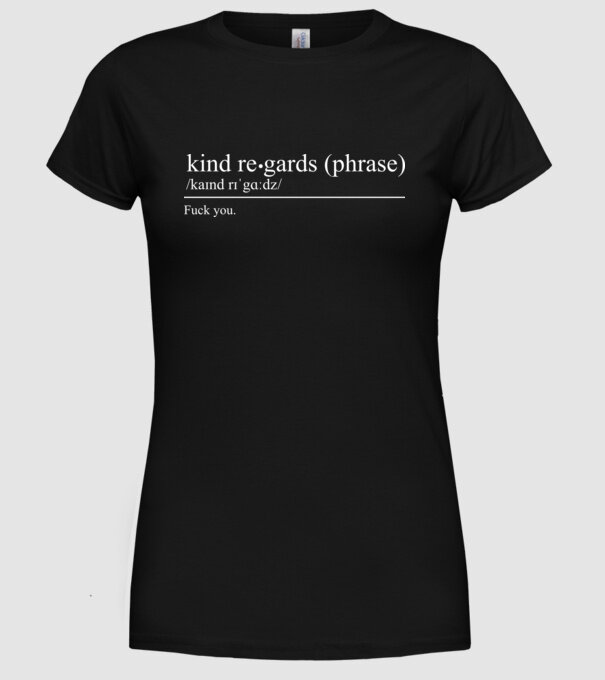 Kind regards model negru pe tricou