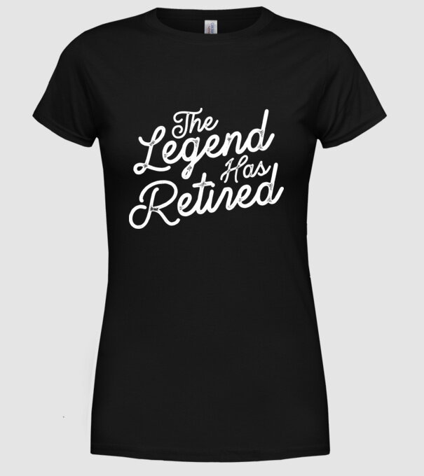 Legend has retired model negru pe tricou