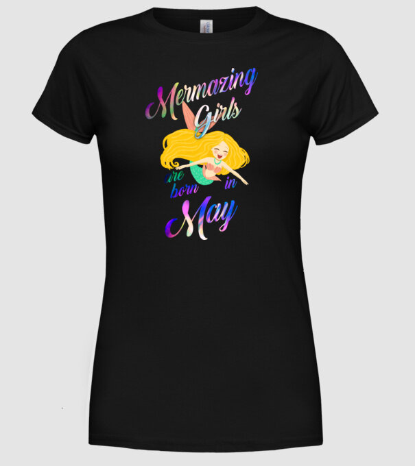 Mermazing girls are born may model negru pe tricou