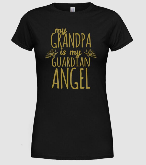 My grandpa is my guardian angel model negru pe tricou