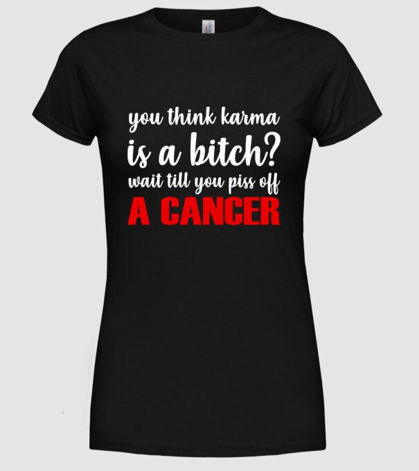Piss of a CANCER model negru pe tricou
