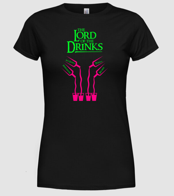 The Lord Of The Drinks model negru pe tricou