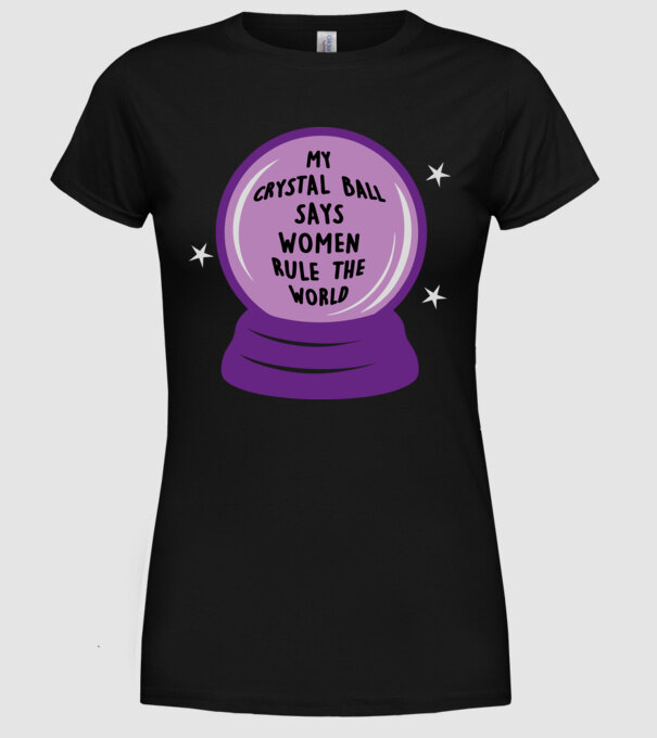 Women rule the world model negru pe tricou