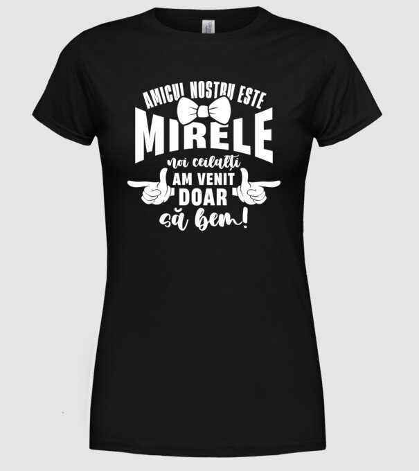 Amicul nostru este mirele model negru pe tricou