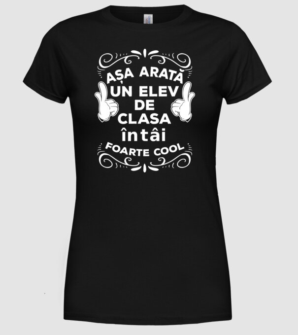 Așa arată un elev de clasa întâi foarte cool model negru pe tricou
