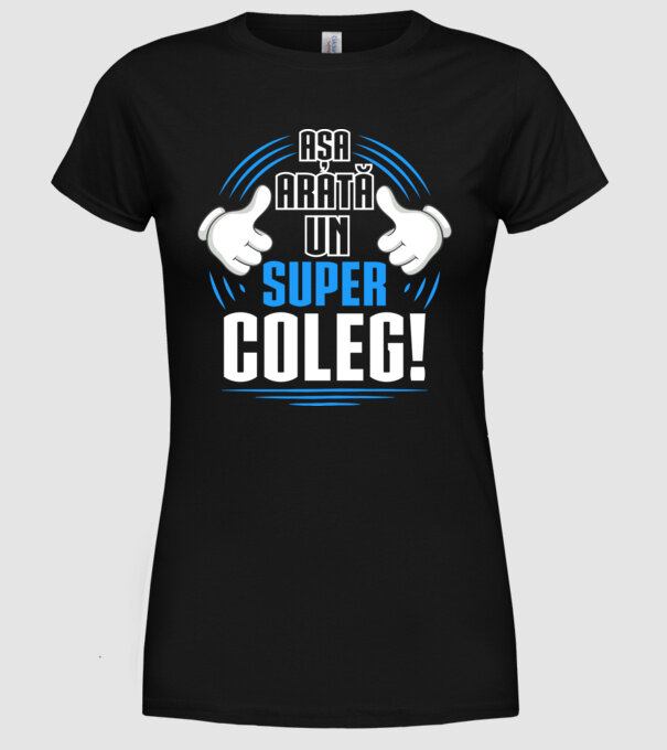 Așa arată un super coleg D4769145 model negru pe tricou