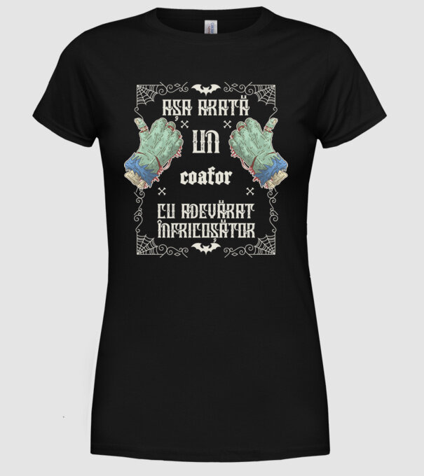 Așa arată un COAFOR cu adevărat înfricoșător model negru pe tricou