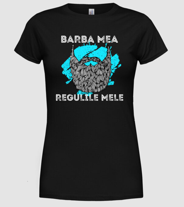 barba mea - regulile mele model negru pe tricou