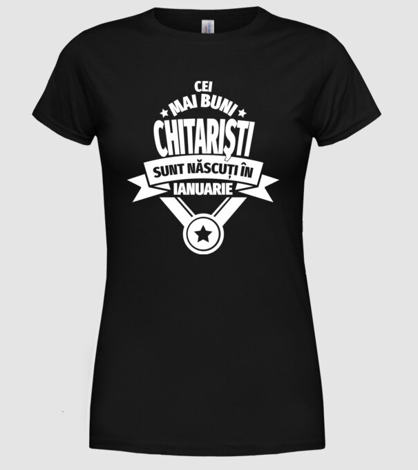 Cei mai buni chitariști sunt născuți în ianuarie model negru pe tricou