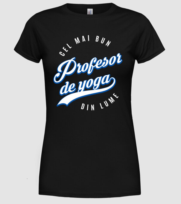 cel mai bun profesor de yoga din lume model negru pe tricou