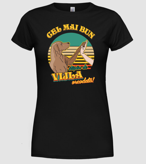 Cel mai bun stăpân de vijla vreodată! model negru pe tricou