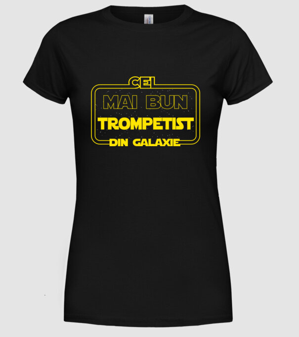 Cel mai bun trompetist din galaxie model negru pe tricou