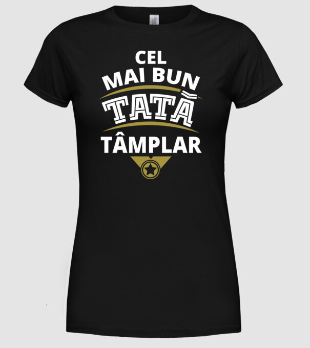 Cel mai bun tată tâmplar model negru pe tricou