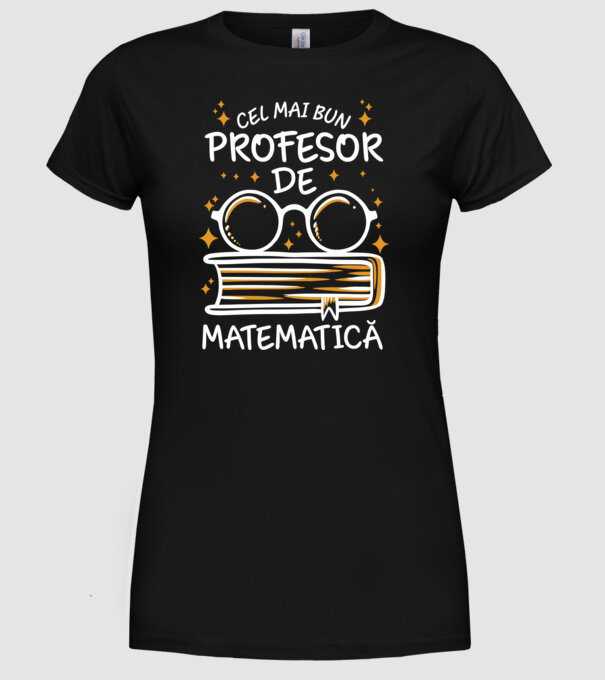 Cel mai profesor matematică model negru pe tricou