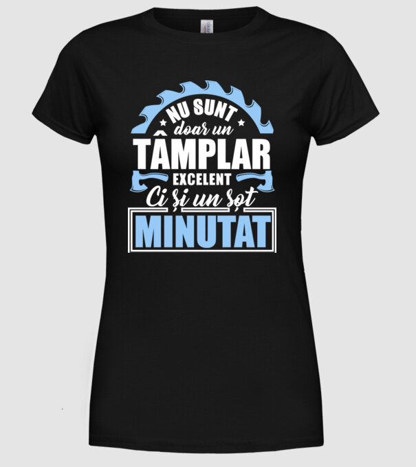 Nu sunt doar un tâmplar excelent, ci și un soț minunat! model negru pe tricou