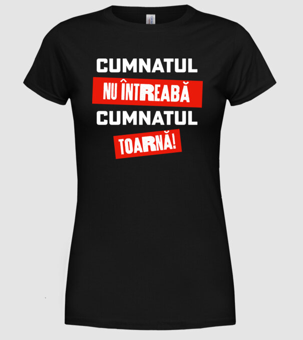 Cumnatul nu întreabă, cumnatul toarnă! model negru pe tricou