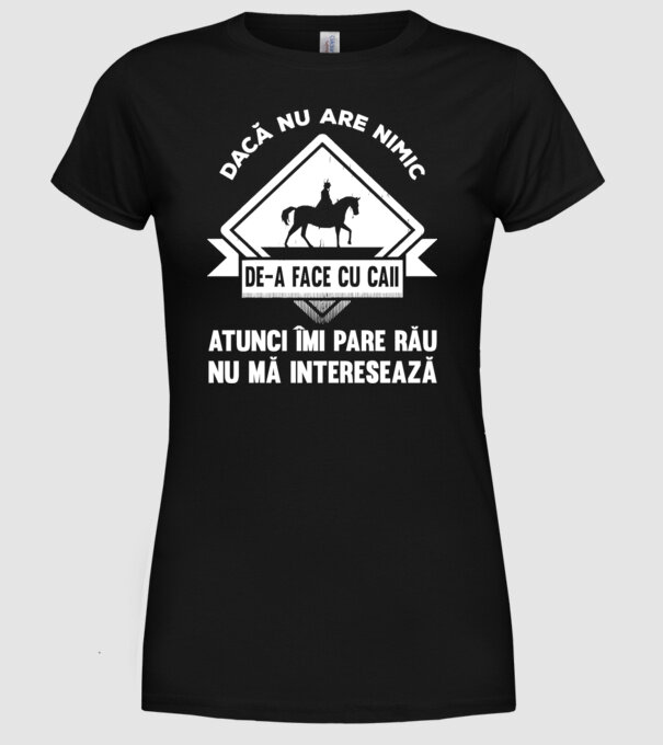 dacă nu are nimic de-a face cu caii, atunci îmi pare rău, nu mă interesează model negru pe tricou