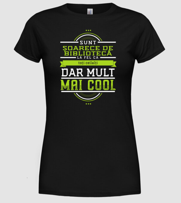 sunt șoarece de bibliotecă, la fel ca toți ceilalți, dar mult mai cool model negru pe tricou