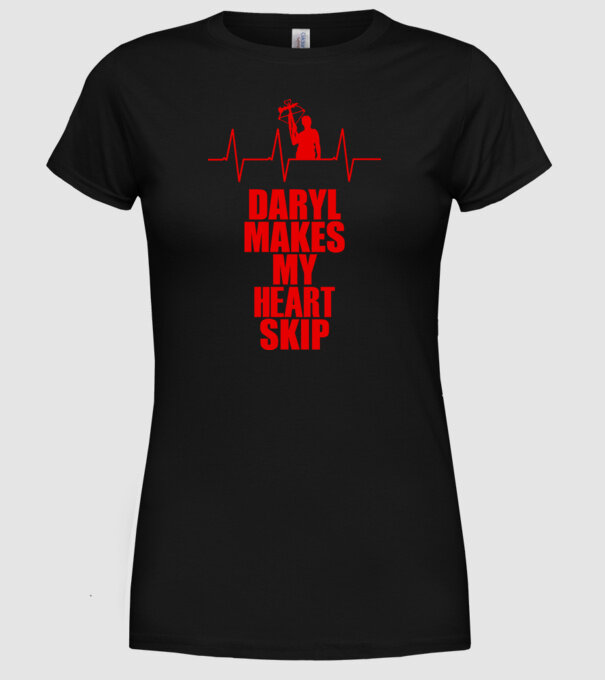 Daryl makes my heart skip model negru pe tricou