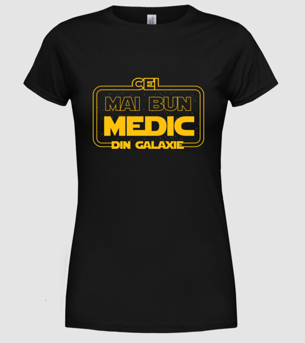 Cel mai bun medic din galaxie model negru pe tricou