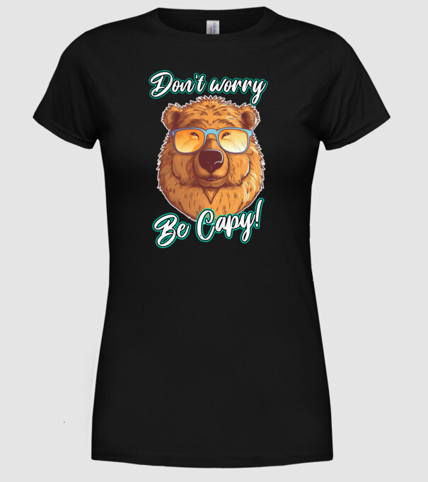 Don't worry be Capy model negru pe tricou