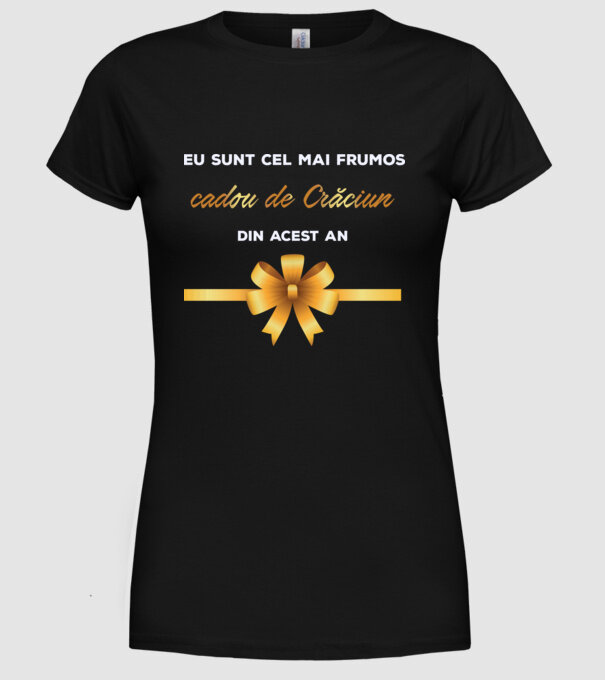 Eu sunt cel mai frumos cadou de Crăciun din acest an model negru pe tricou