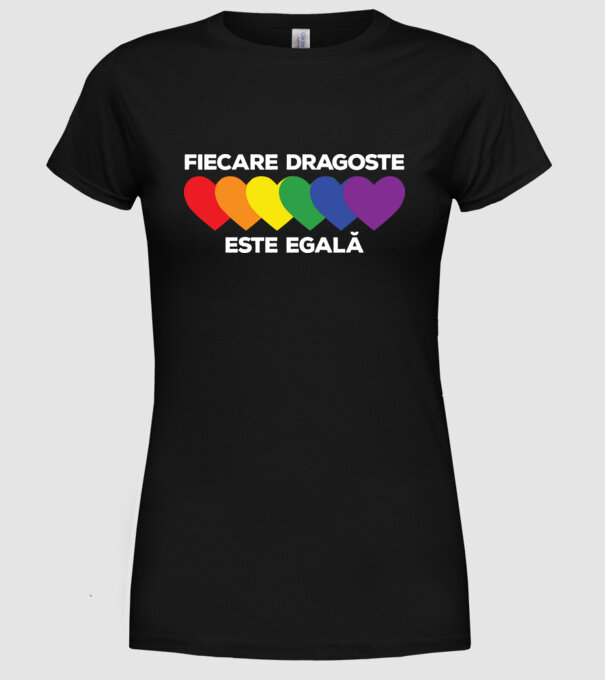 Fiecare dragoste este egală model negru pe tricou