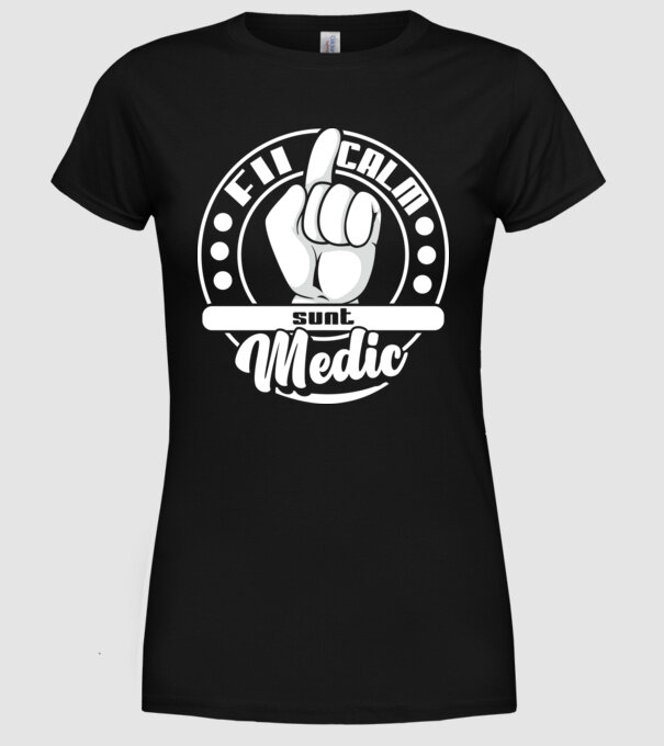 Fii calm... sunt medic model negru pe tricou